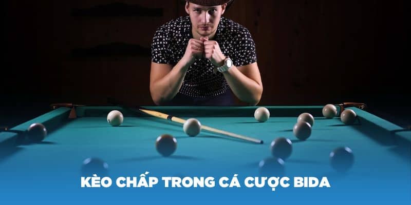 Kèo chấp trong cá cược Bida