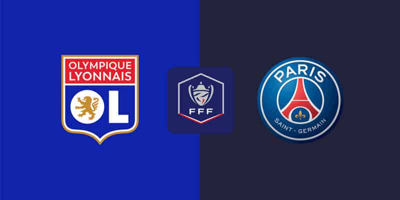 Nhận định Lyon vs Paris Saint-Germain