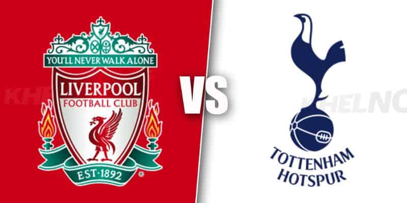 Phong độ Liverpool vs Tottenham gần đây