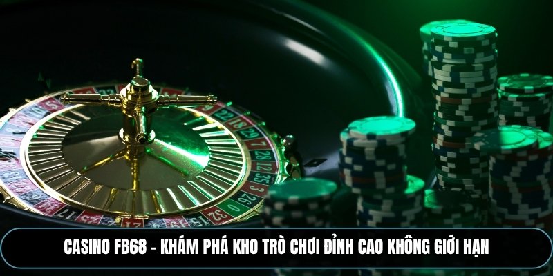 Casino FB68